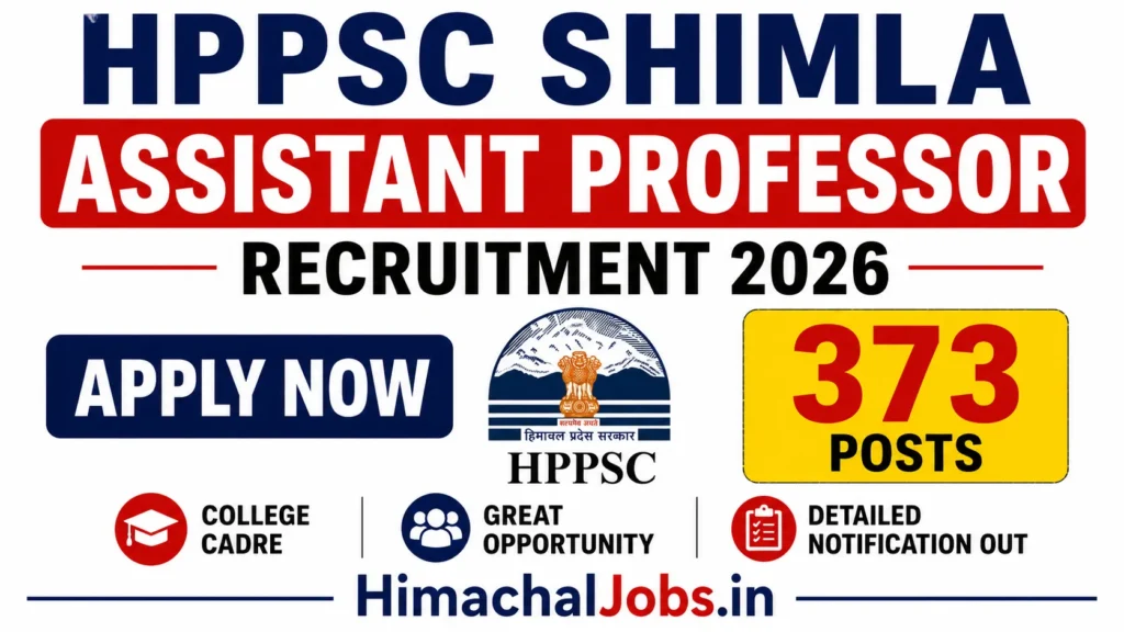 HPPSC Shimla Assistant Professor Recruitment 2026 Apply Now for 373 Posts