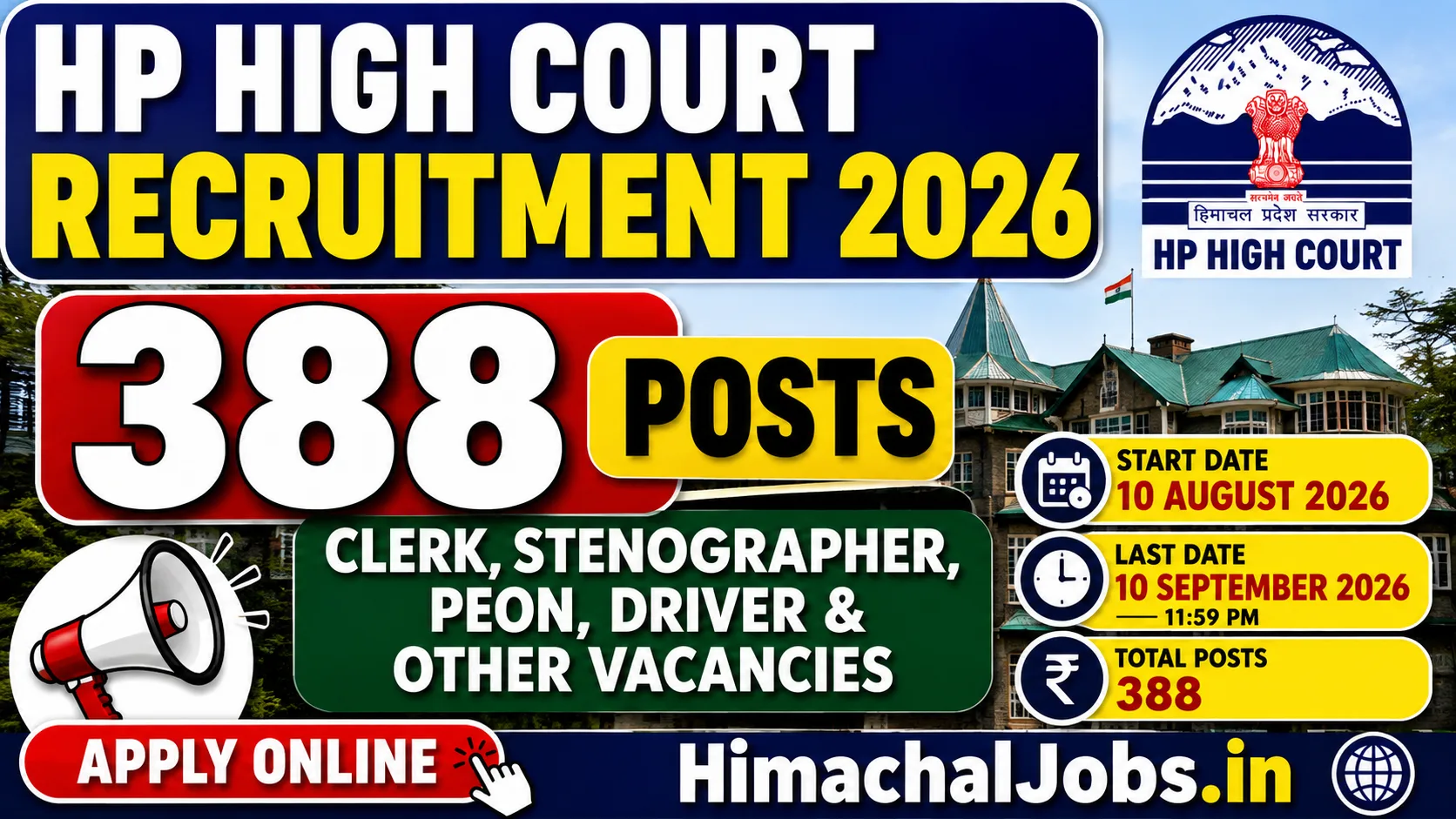 HP High Court Recruitment 2026: 388 Posts, Clerk, Stenographer, Peon, Driver & Other Vacancies, Apply Online