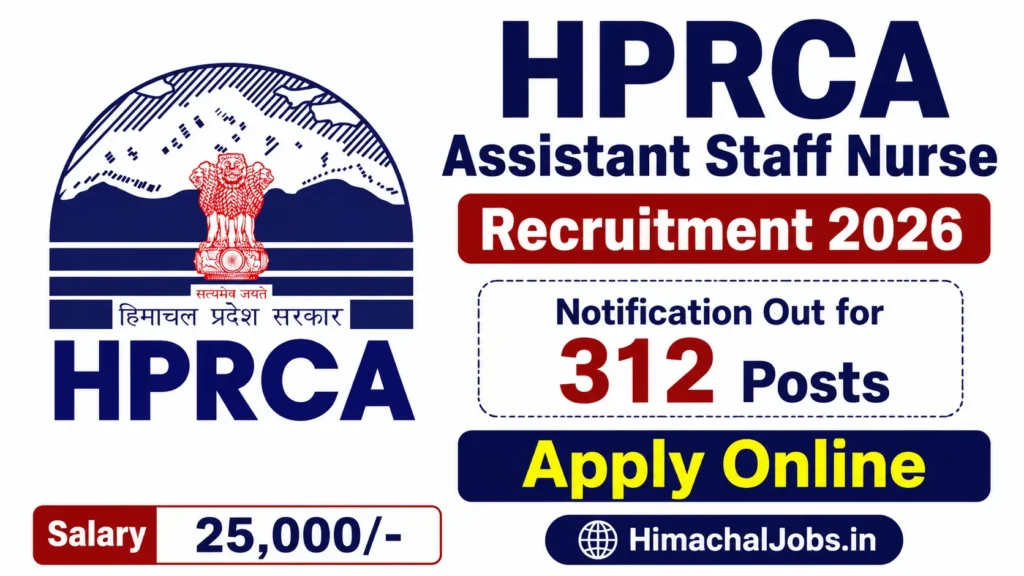 HPRCA Assistant Staff Nurse Recruitment 2026 Notification Out for 312 Posts, Apply Online