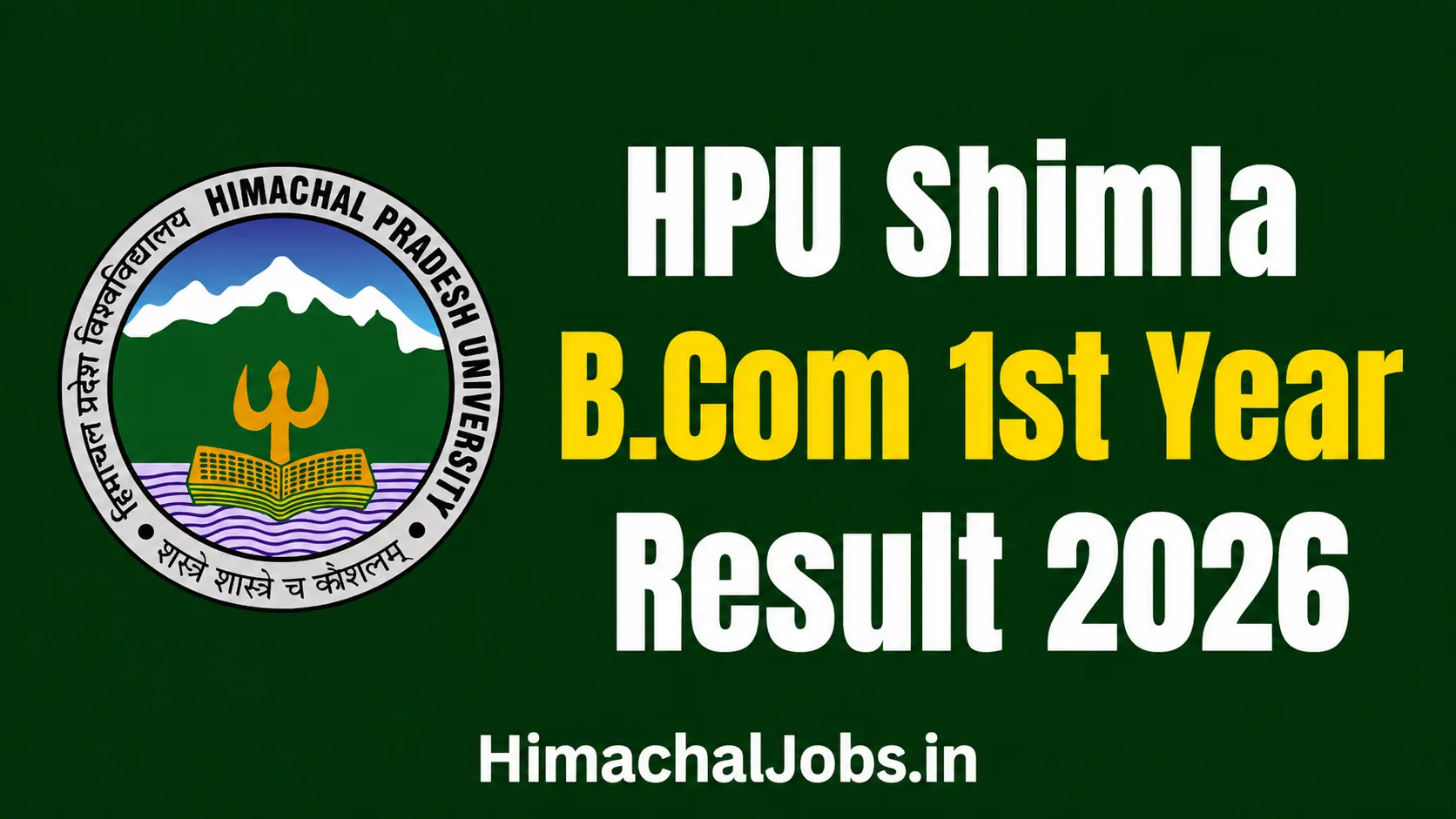 HPU Shimla B.Com 1st Year Result 2026