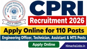 CPRI Recruitment 2026 Apply Online for 110 Engineering Officer, Technician, Assistant & MTS Posts