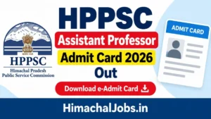 HPPSC Assistant Professor Admit Card 2026