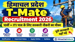 Himachal Pradesh T-Mate Recruitment