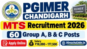 PGIMER Chandigarh MTS Recruitment 2026 - 60 Group A, B & C Posts, Apply Online