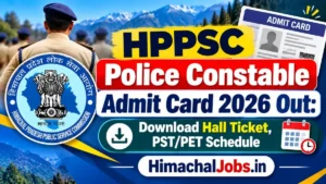 HPPSC Police Constable Admit Card 2026