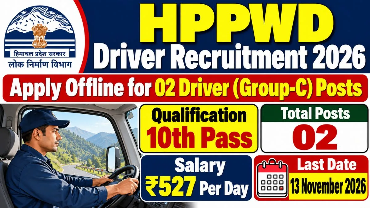 HPPWD Driver Recruitment 2026 Apply Offline for 02 Driver (Group-C) Posts on Daily Wages