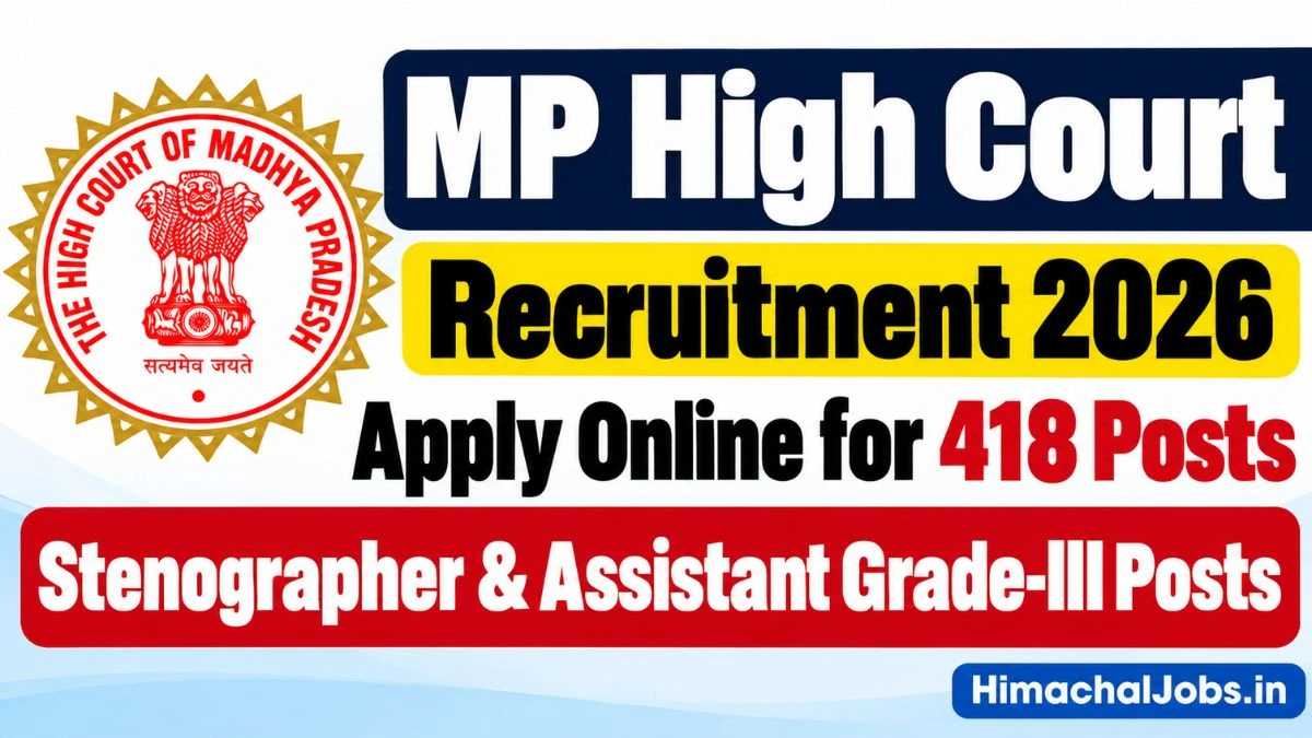 MP High Court Recruitment 2026 Apply Online for 418 Stenographer & Assistant Grade-III Posts